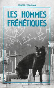 Les Hommes frntiques