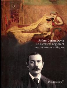 La Dernire Lgion et autres contes antiques