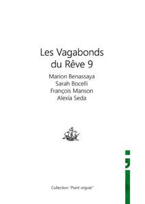 Les Vagabonds du Rve n 9