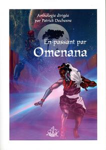 En passant par Omenana