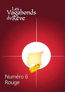 Les Vagabonds du Rve n 6 : Rouge