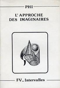L'Approche des imaginaires