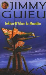 Joklun-N'Ghar la maudite