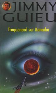 Traquenard sur Kenndor