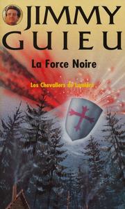 La Force noire