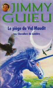 Le Pige du Val Maudit