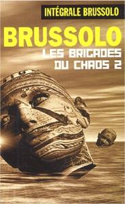 Les Brigades du chaos - 2