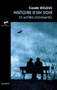 Histoire d'un soir et autres pouvantes