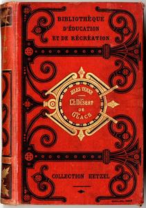 Le Dsert de glace (Aventures du capitaine Hatteras)