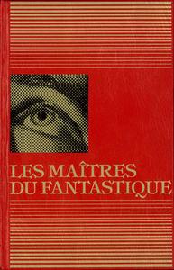 Les Matres du fantastique. Allemands. Russes