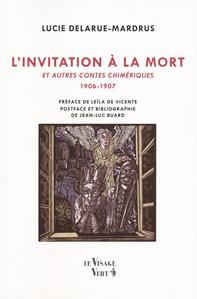 L'Invitation  la mort et autres contes chimriques
