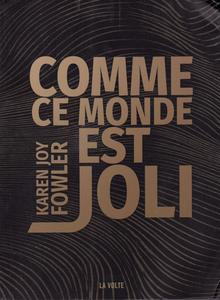 Comme ce monde est joli