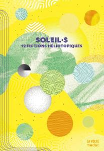 Soleils : 12 fictions hliotopiques