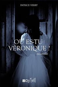 O es-tu Vronique ?