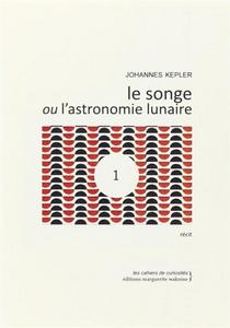 Le Songe, ou l'astronomie lunaire