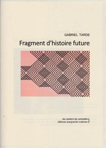 Fragment d'histoire future